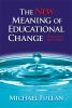 The_new_meaning_of_educational_change