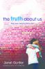 The truth about us /